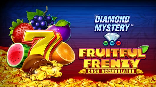 Diamond Mystery™ - Fruitful Frenzy - Cash Accumulator