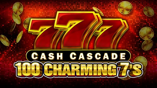 Cash Cascade 100 Charming 7’s