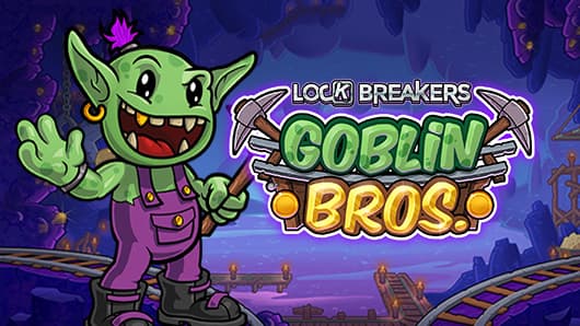 Lock Breakers - Goblin Bros.