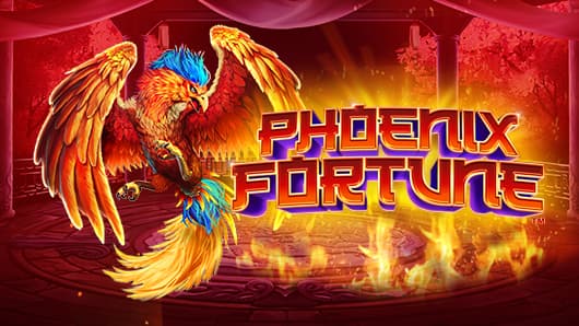 Phoenix Fortune™