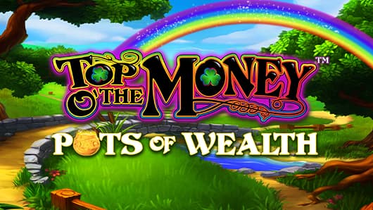 Top o' the Money™ - Pots of Wealth