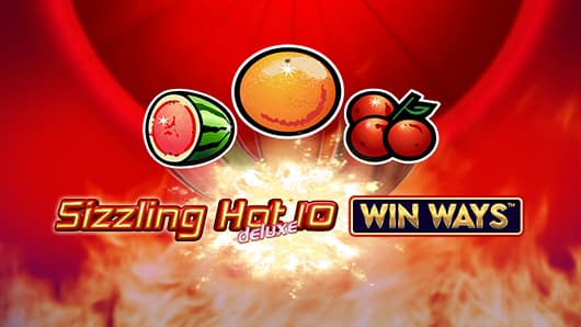 Sizzling Hot deluxe 10: Win Ways