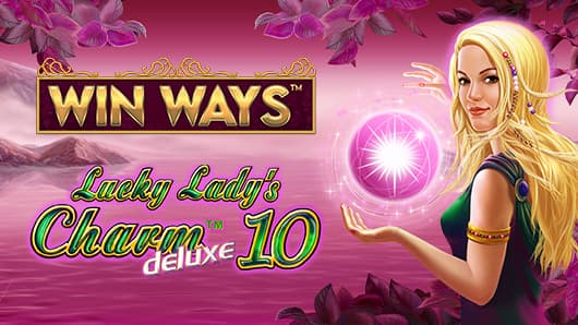 Lucky Lady's Charm™ deluxe 10 Win Ways™