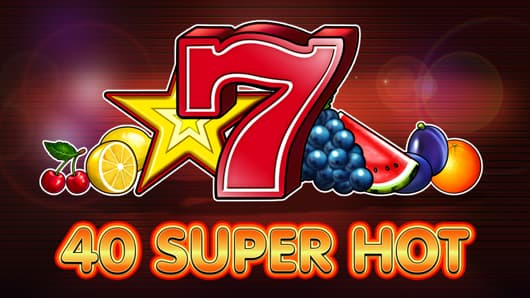 40 Super Hot