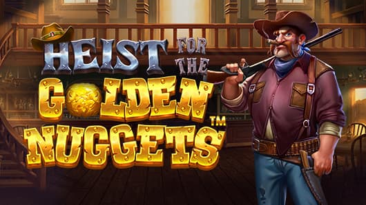 Heist for the Golden Nuggets